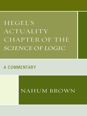 cover image of Hegel's Actuality Chapter of the Science of Logic
